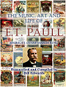 The Music, Art and Life of E.T. Paull