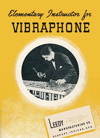 leedy vibraphone instruction book cover