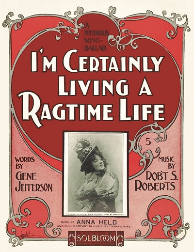 i'm certainly living a ragtime life cover