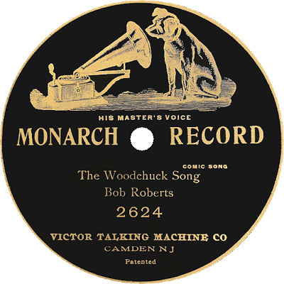 woodchuck song victor monarch record